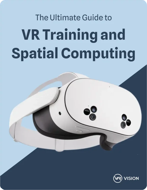 The Ultimate Guide to VR Training