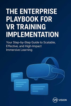 VR Training Implementation Guide