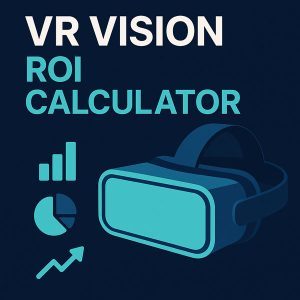 VR Vision ROI Calculator